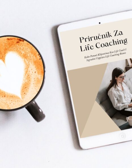Priručnik Za Life Coaching – Kako postići uspjeh kao coach